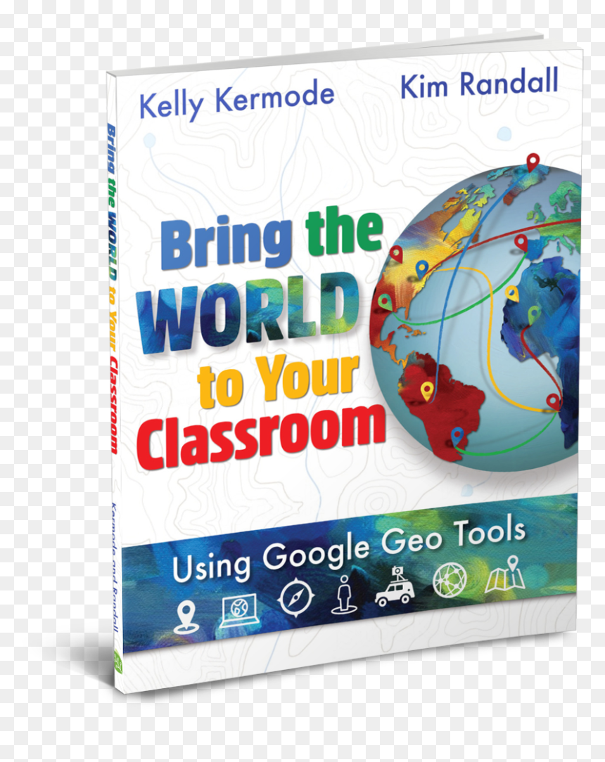 Bring The World To Your Classroom - Earth, HD Png Download - google classroom png