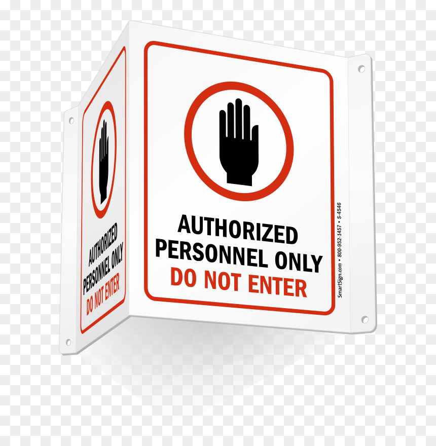 Authorized Personnel Only Do Not Enter Sign - Sign, HD Png Download - do not enter sign png