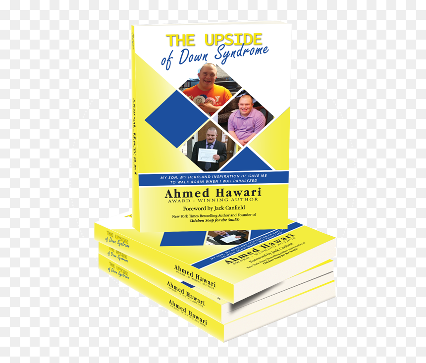 Upside Of Down Syndrome Book Pre With Jack Canfield - Flyer, HD Png Download - down syndrome png