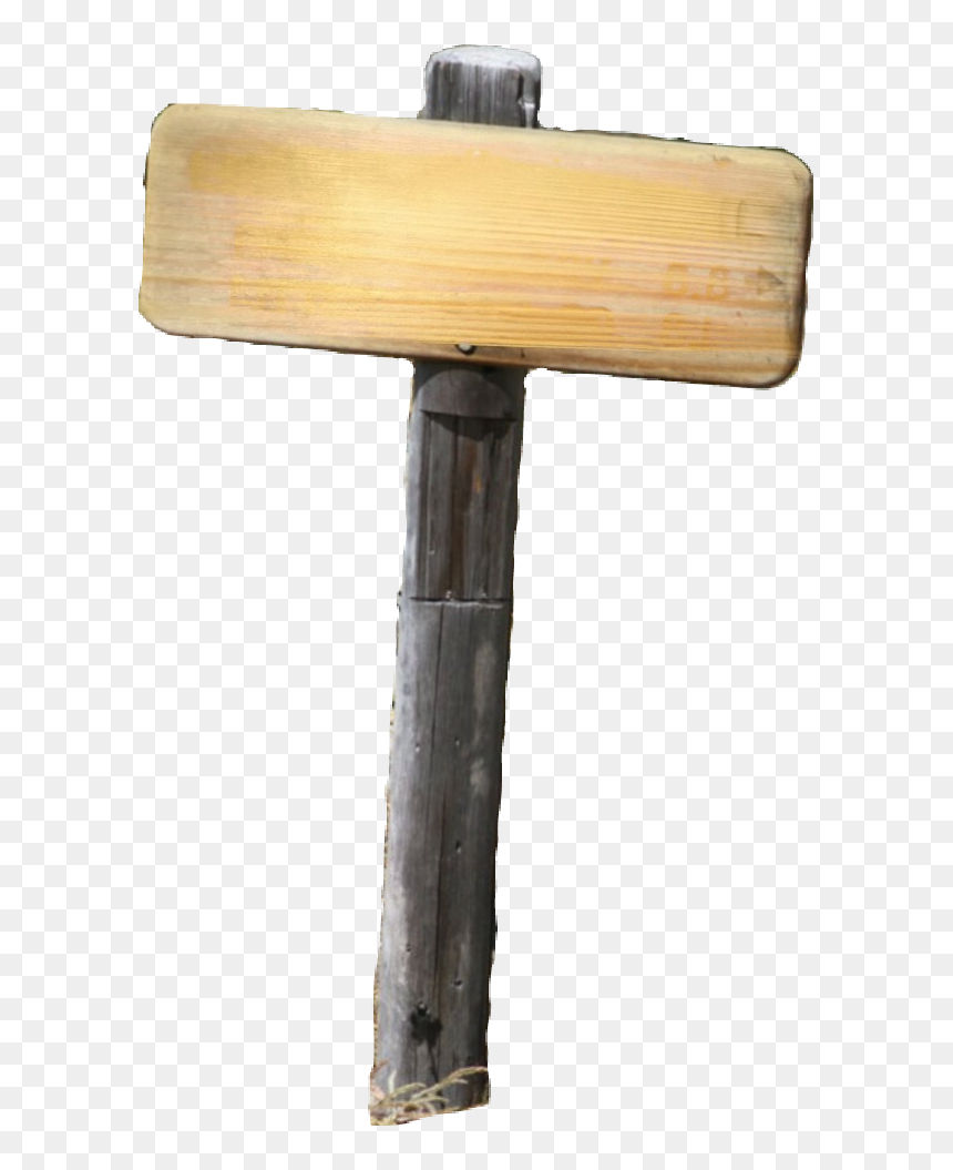 #blanksignpost #blank #emptyfield #blankfield #signpost - Mallet, HD Png Download - blank wooden sign png