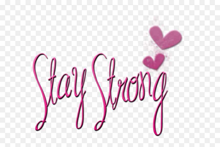 Thumb Image - Stay Strong Things Will Get Better, HD Png Download - strong png