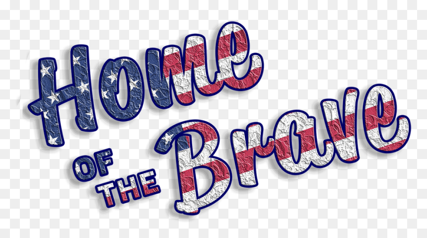 Land Of The Free Home Of The Brave Png, Transparent Png - brave png