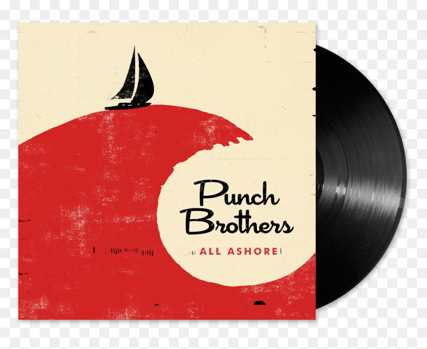 All Ashore Punch Brothers, HD Png Download - 45 record png