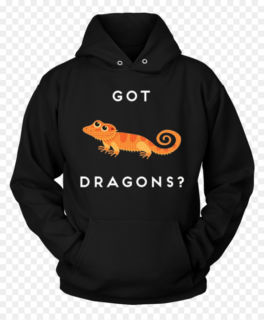 Bearded Dragon Got Dragons T Shirt For Sale - Ballet Hoodie, HD Png Download - bearded dragon png