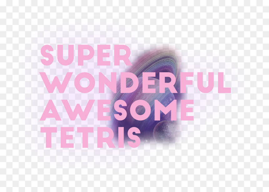 Super Wonderful Awesome Tetris , Png Download - Graphic Design, Transparent Png - tetris png