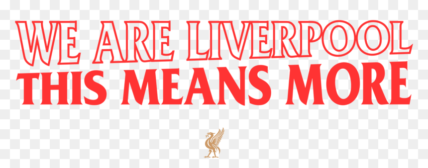 We Are Liverpool - Liverpool Fc, HD Png Download - liverpool png