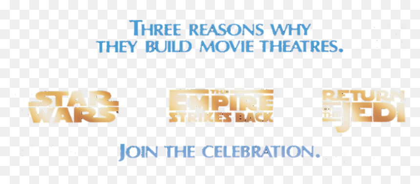 Three Reasons Why They Build Movie Theatres - Sensation, HD Png Download - empire strikes back logo png