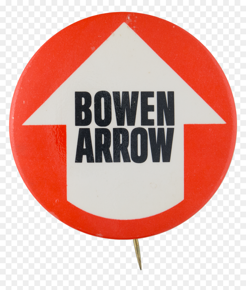 Bowen Arrow Political Button Museum - Sign, HD Png Download - arrow button png