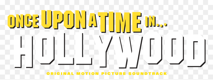 Once Upon A Time In Hollywood Us Logo - Once Upon A Time In Hollywood Logo, HD Png Download - once upon a time png