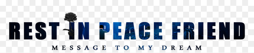 Green Life, HD Png Download - rest in peace png