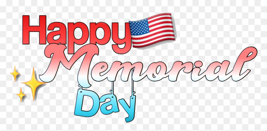 #america #memorial #day #freetoedit - Calligraphy, HD Png Download - happy memorial day png