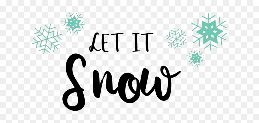 Calligraphy, HD Png Download - let it snow png