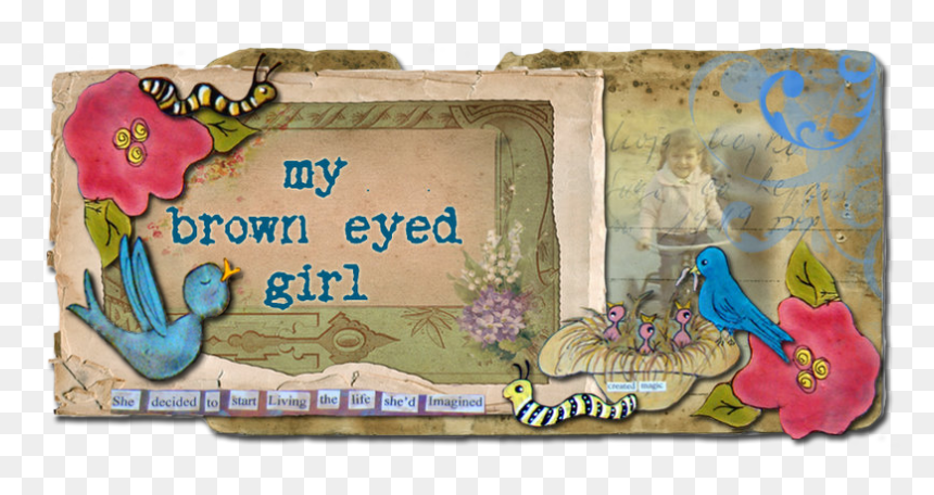 Brown Eyed Girl Quotes My Brown Eyed Girl, HD Png Download - brown eye png