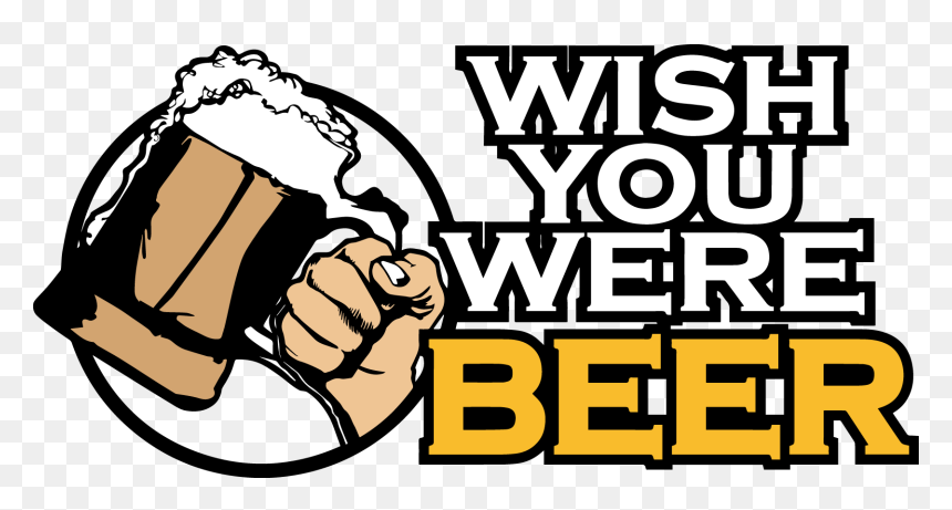 Wish You Were Beer Logo, HD Png Download - beer logo png