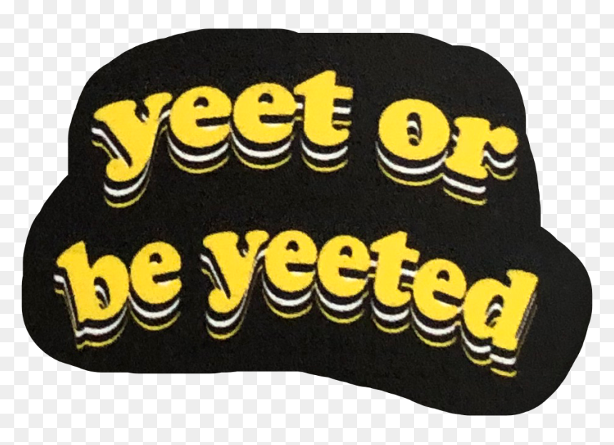 Label, HD Png Download - yeet png