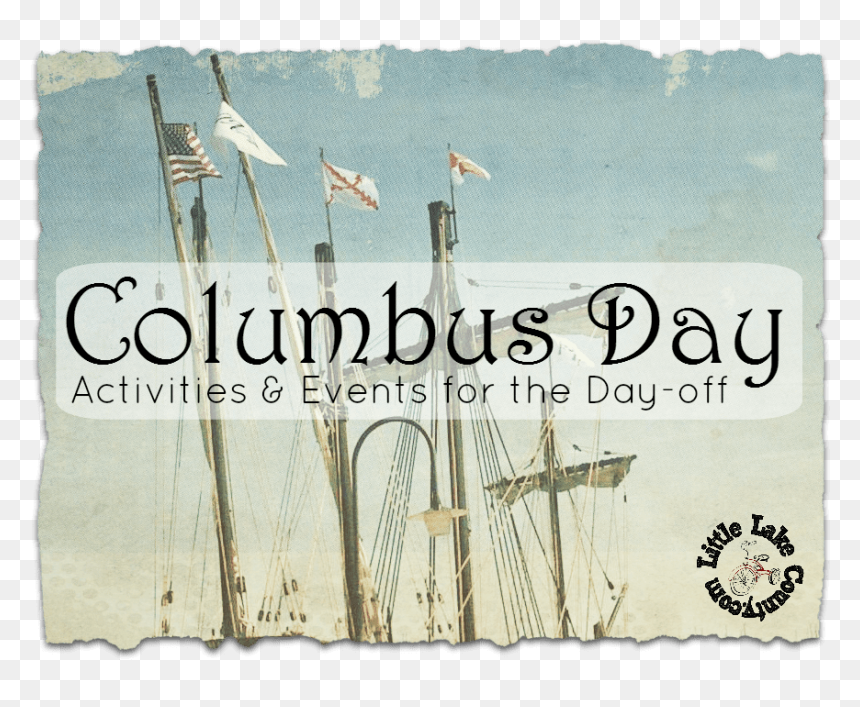 Columbus Day Events Lake County - Wood, HD Png Download - columbus day png