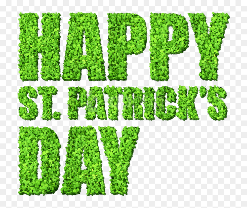 Free Png Happy St Patricks Day With Clovers Png Images - St Patrick Day Transparent, Png Download - st patrick png