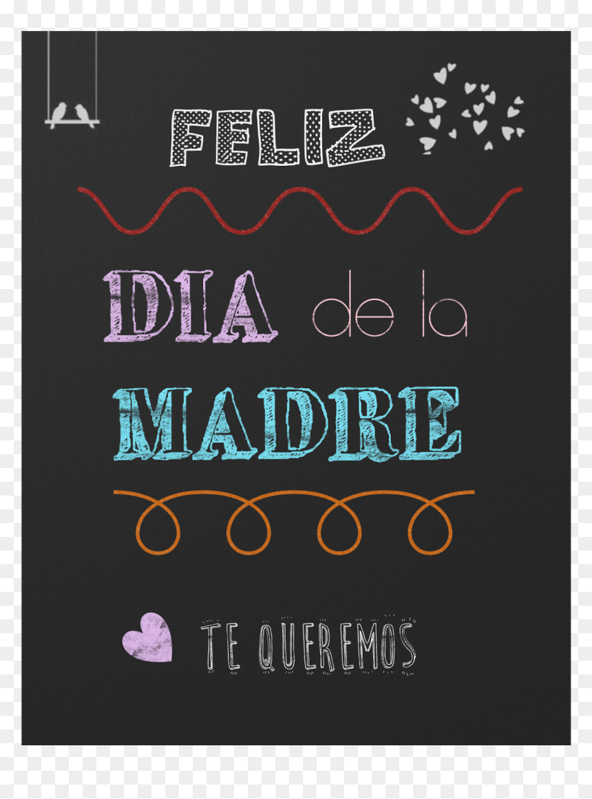 Poster, HD Png Download - dia de las madres png