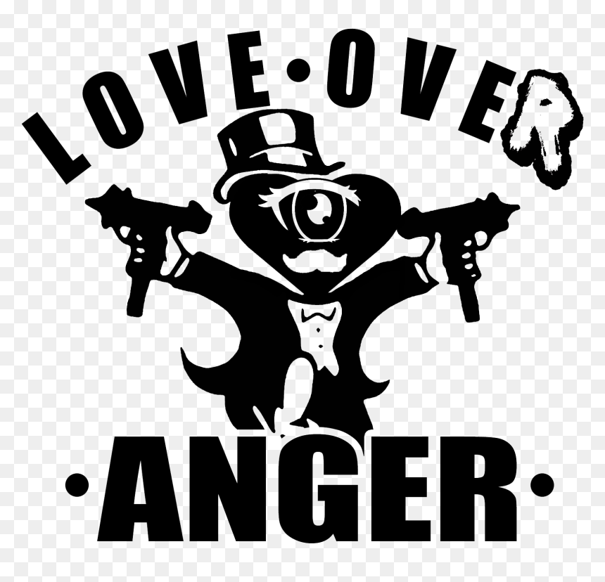 Love Over Anger Home - Poster, HD Png Download - no guns png
