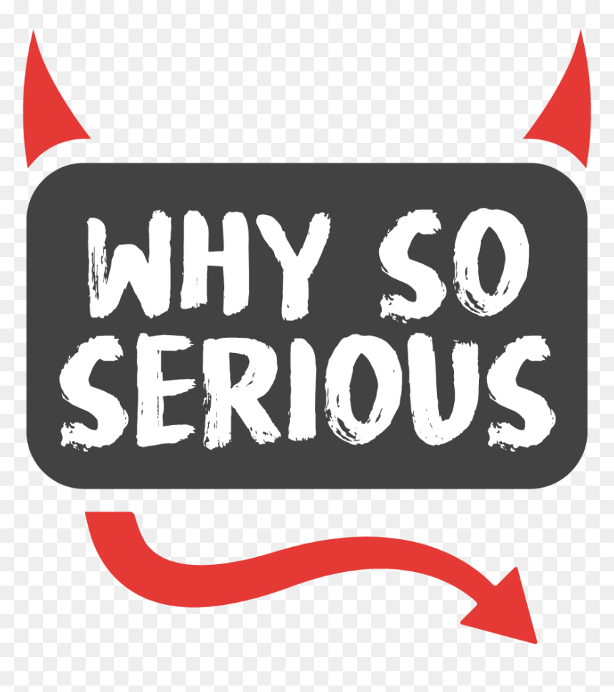 Clip Art, HD Png Download - why so serious png