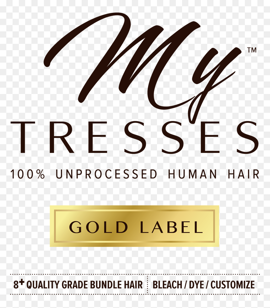 Gold Label Is 100% Unprocessed Human Hair At An 8 Quality - My Tresses Logo, HD Png Download - gold label png