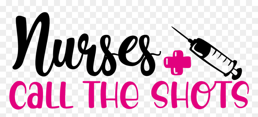 Nurses Call The Shots Svg Free, HD Png Download - wine bottle silhouette png