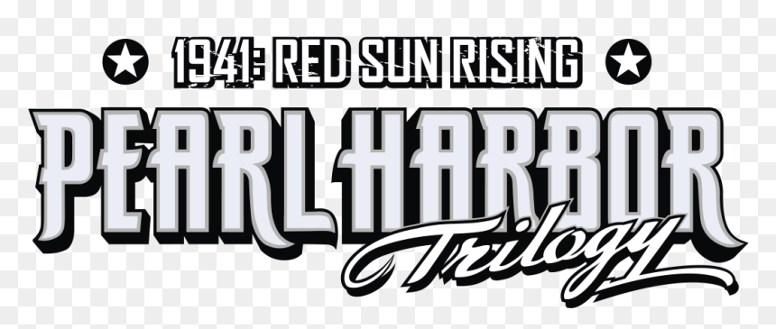Pearl Harbor Trilogy 1941- Red Sun Rising Logo - Pearl Harbor Trilogy – 1941: Red Sun Rising, HD Png Download - red sun png