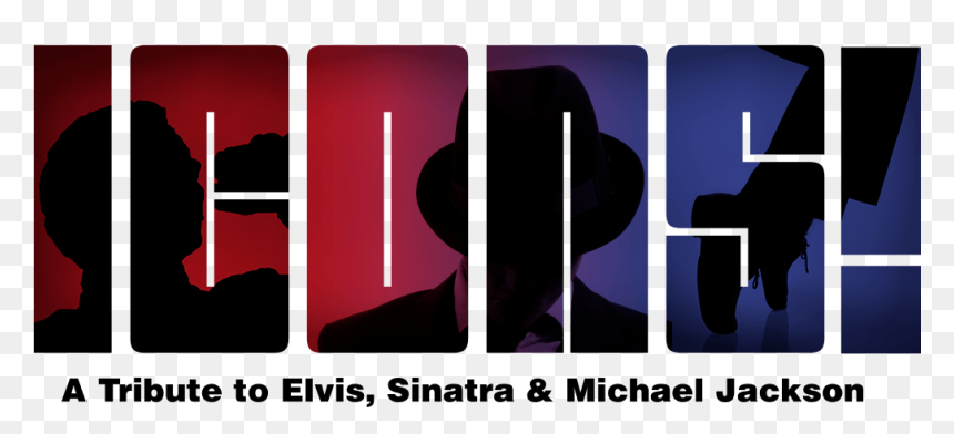A Tribute To Frank Sinatra, Elvis Presley & Michael - Poster, HD Png Download - frank sinatra png