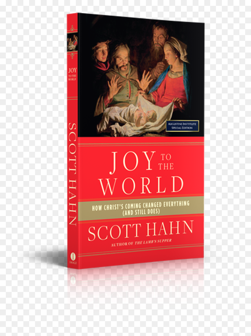 Joy To The World - Joy To The World Scott Hahn, HD Png Download - joy to the world png
