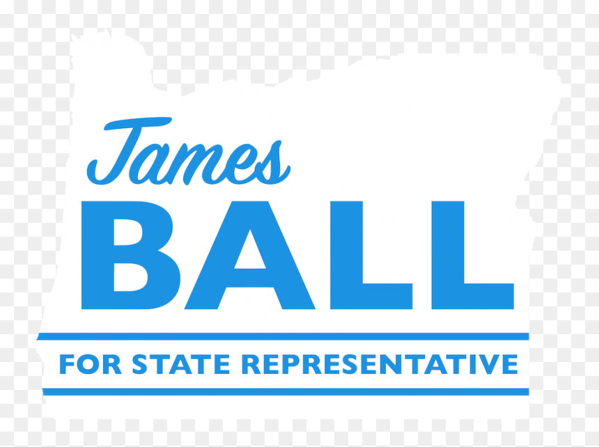 James A Ball For Oregon State Representative - Poster, HD Png Download - oregon state png
