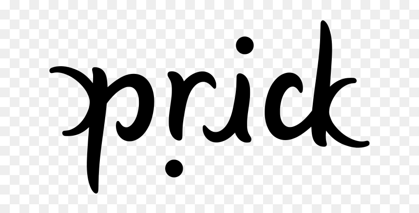 Ambigram Prick - Calligraphy For Word Prick, HD Png Download - sexy word png
