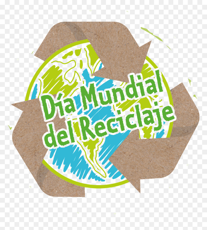 Dia Mundial Del Reciclaje , Png Download - Poster, Transparent Png - reciclaje png