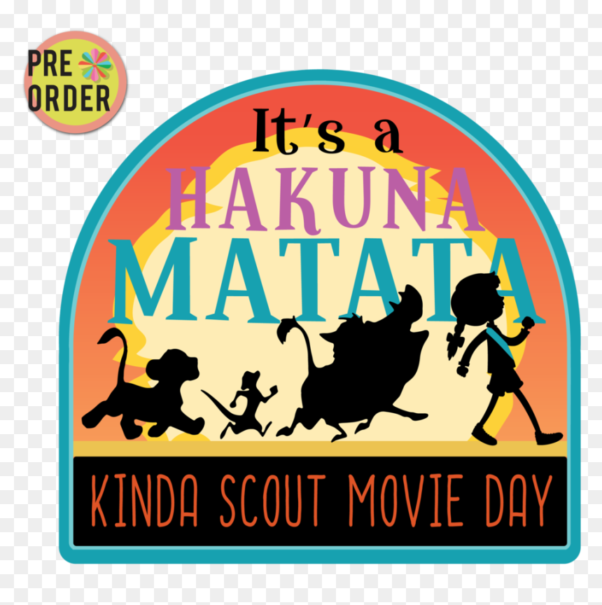 Poster, HD Png Download - hakuna matata png