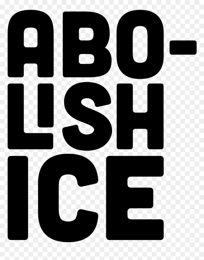 Abolish Ice - Black-and-white, HD Png Download - neon letters png