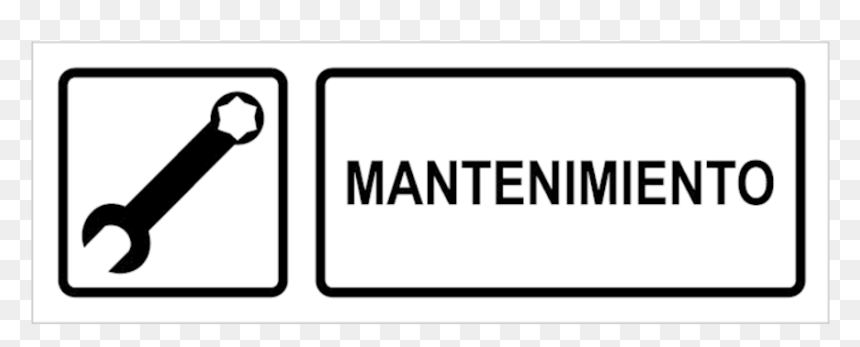 Señal / Cartel De Mantenimiento - Sign, HD Png Download - letrero png