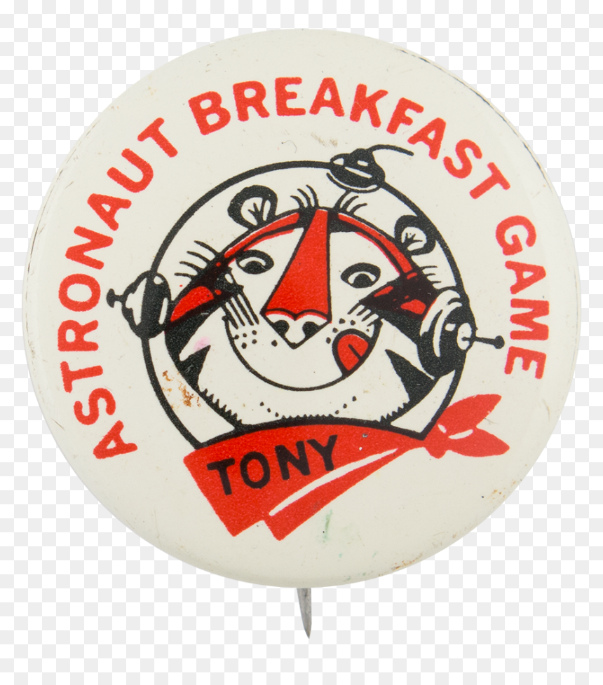 Astronaut Breakfast Game White Advertising Button Museum - Tony The Tiger Astronaut Breakfast Game Pin, HD Png Download - game button png
