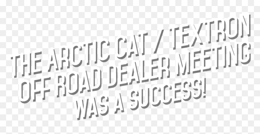 Visit Us At The Arctic Cat / Textron Off Road Dealer - Calligraphy, HD Png Download - arctic cat logo png