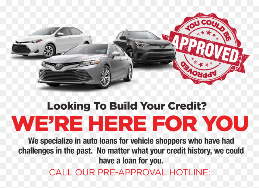 Looking To Build Your Credit We"re Here For You - Toyota Camry, HD Png Download - toyota camry png