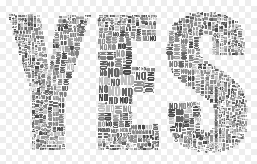 Yes And No Typography Grayscale Clip Arts - Grayscale Typography, HD Png Download - yes.png