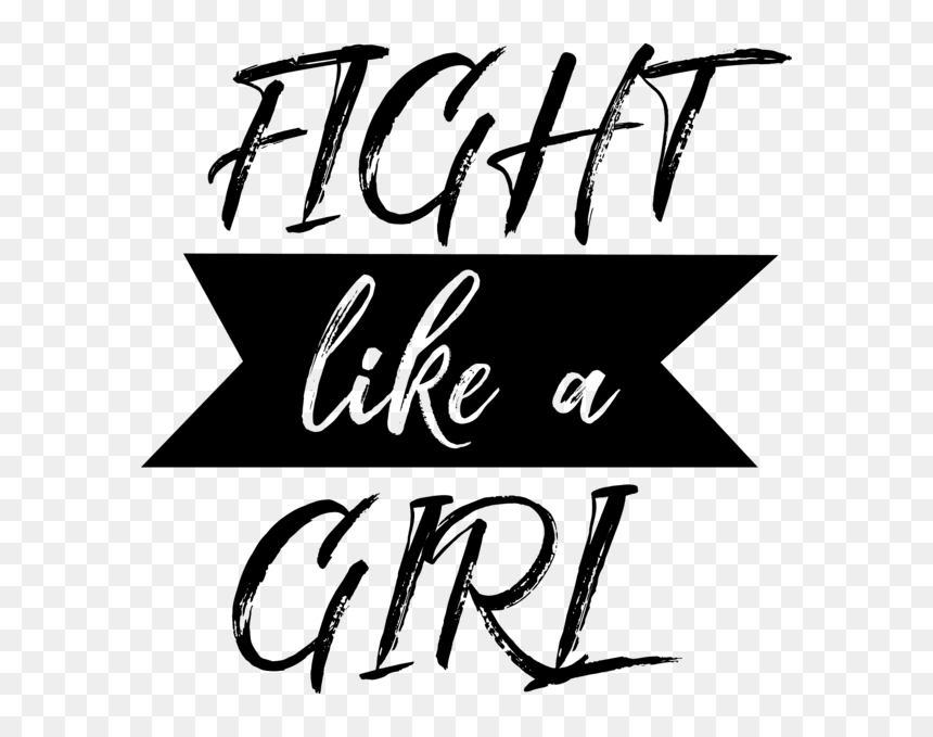 Calligraphy, HD Png Download - fight like a girl png