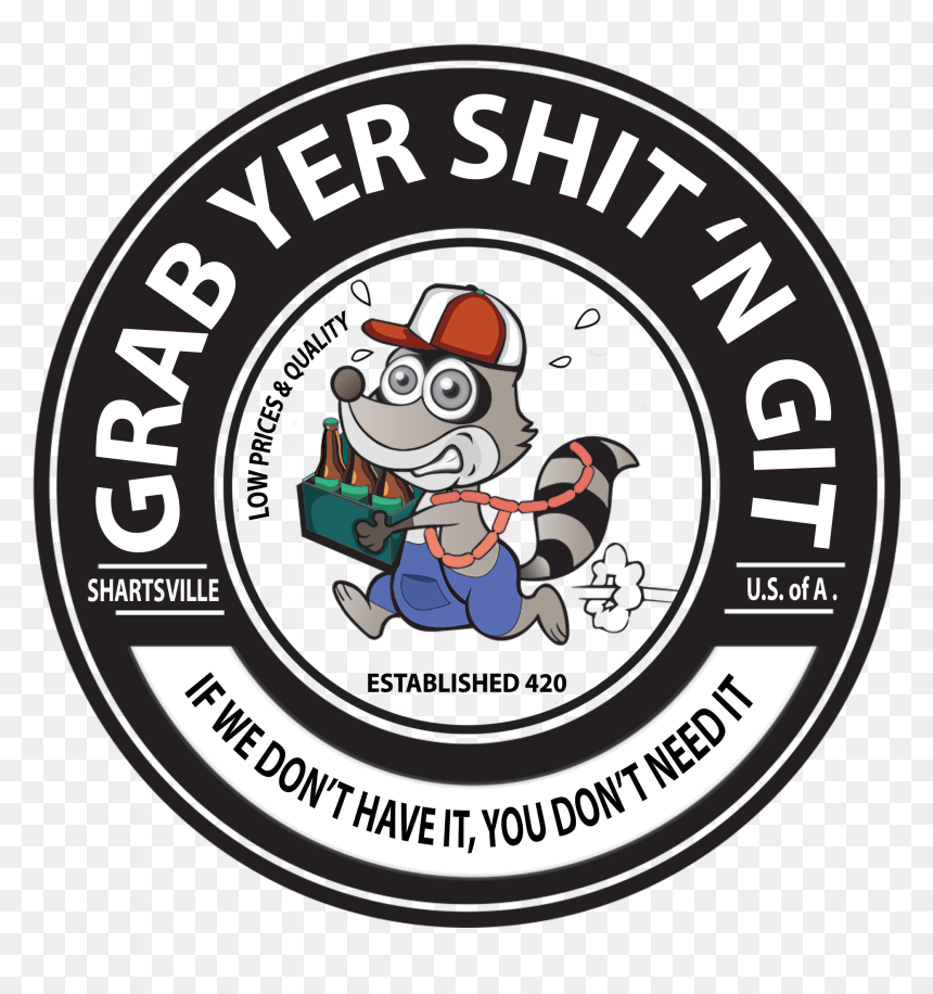 Grab Yer Shit N - Black Metal, HD Png Download - git png