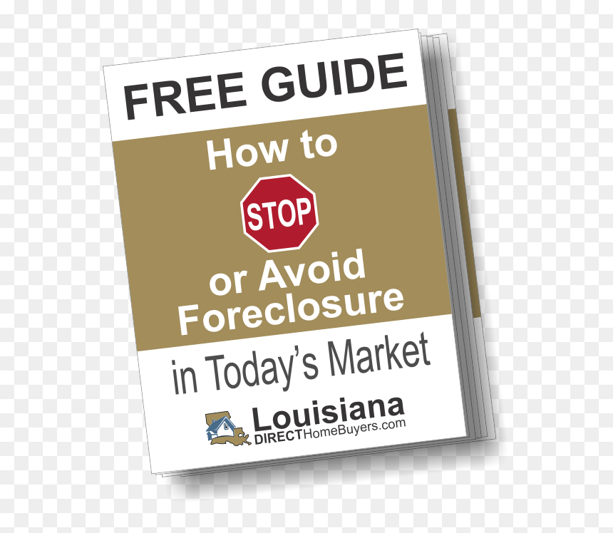 5 Ways To Stop Foreclosure Report - Stop Sign, HD Png Download - foreclosure png