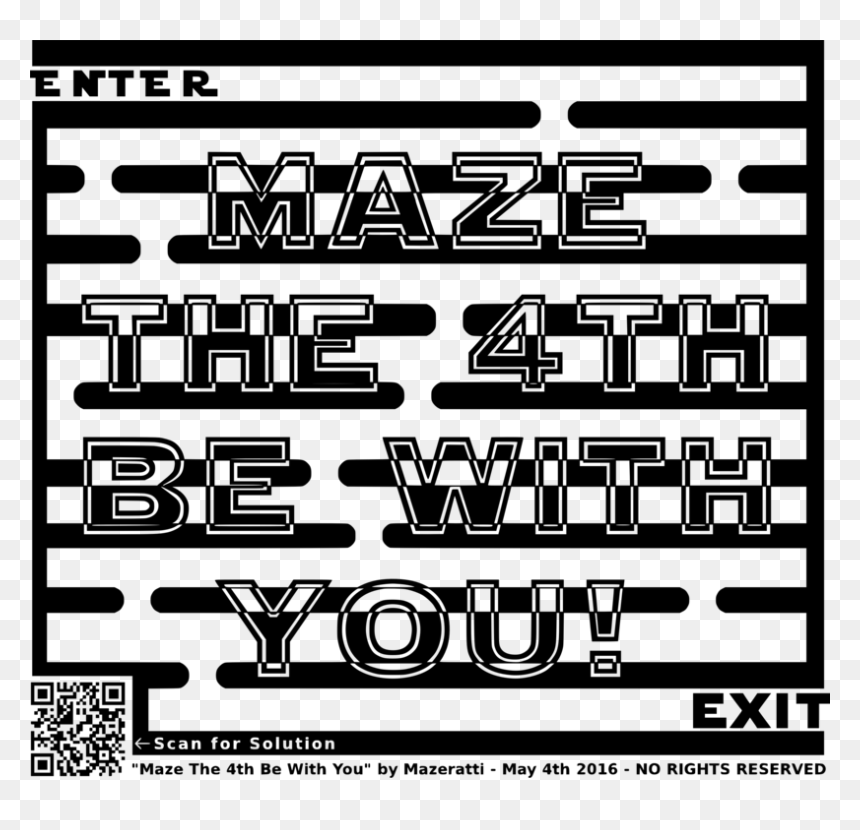 Automotive Exterior,monochrome Photography,text - Maze The Fourth Be With You, HD Png Download - may the fourth be with you png