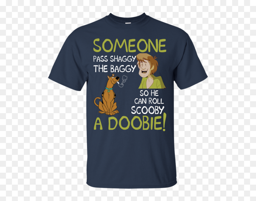 Someone Pass Shaggy The Baggy Shirt, Sweater, Tank - Active Shirt, HD Png Download - shaggy scooby doo png