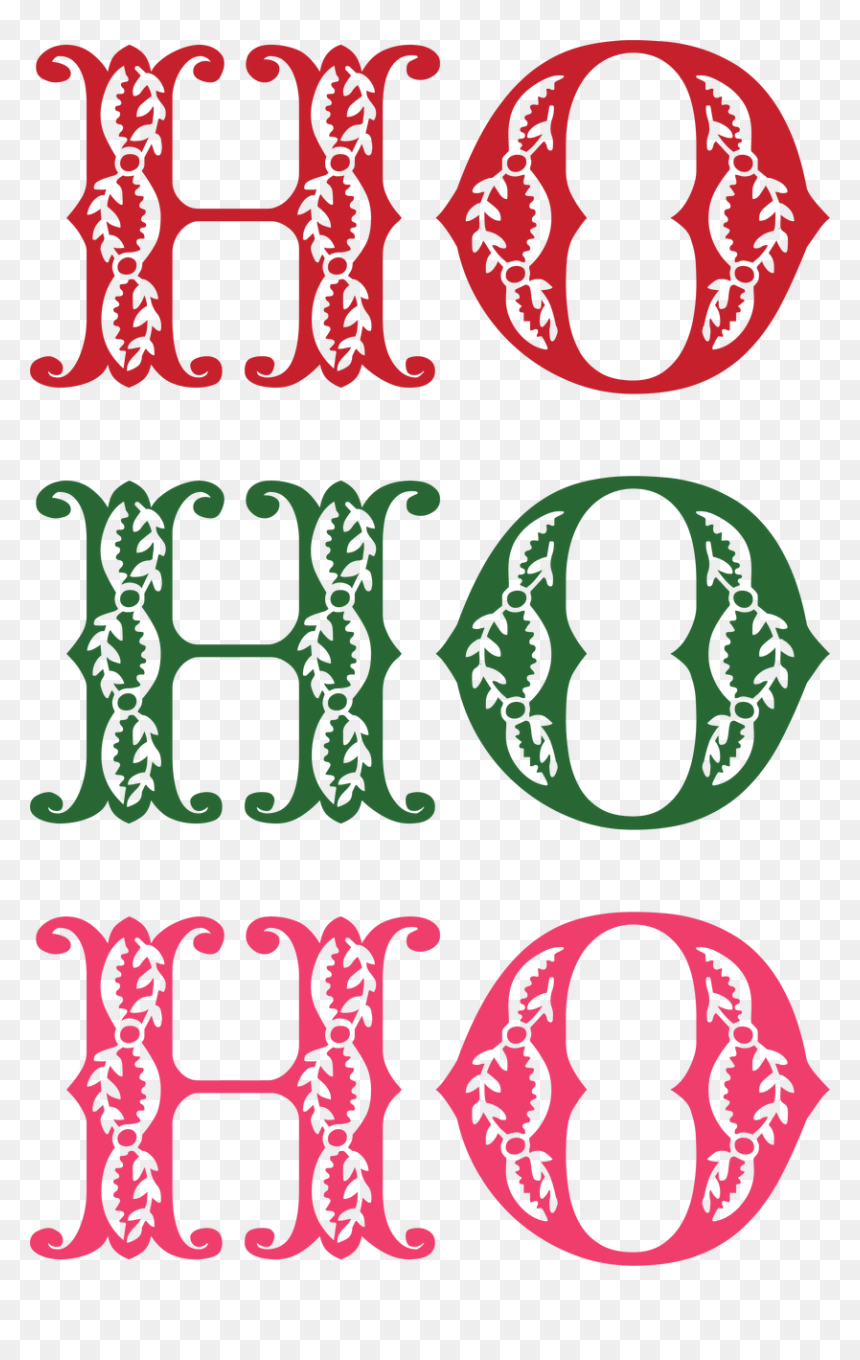 Ho Ho Ho Svg Cut File - Circle, HD Png Download - ho ho ho png