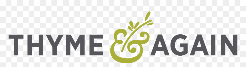 Creative Catering Take Home Food Shop"
				src="https - Thyme And Again Logo, HD Png Download - thyme png