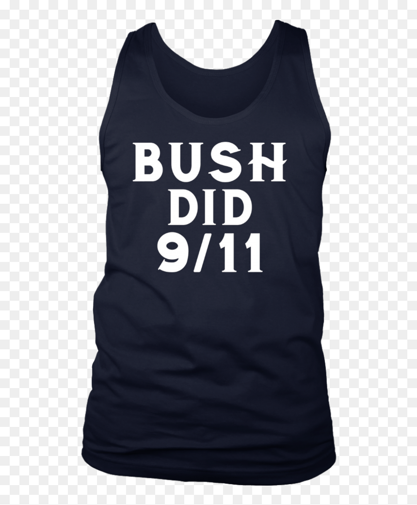 Bush Did 9/11 Meme T-shirt - Active Tank, HD Png Download - 9 11 png
