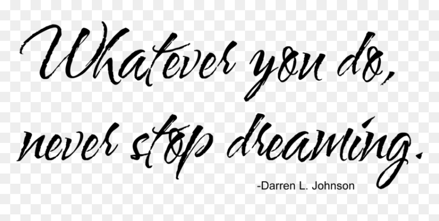 Dream, Quotes, And Whatever Image - Revenge Quotes, HD Png Download - dreaming png