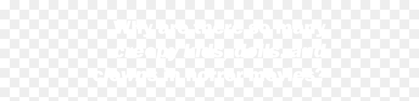 Johns Hopkins Logo White, HD Png Download - creepy doll png