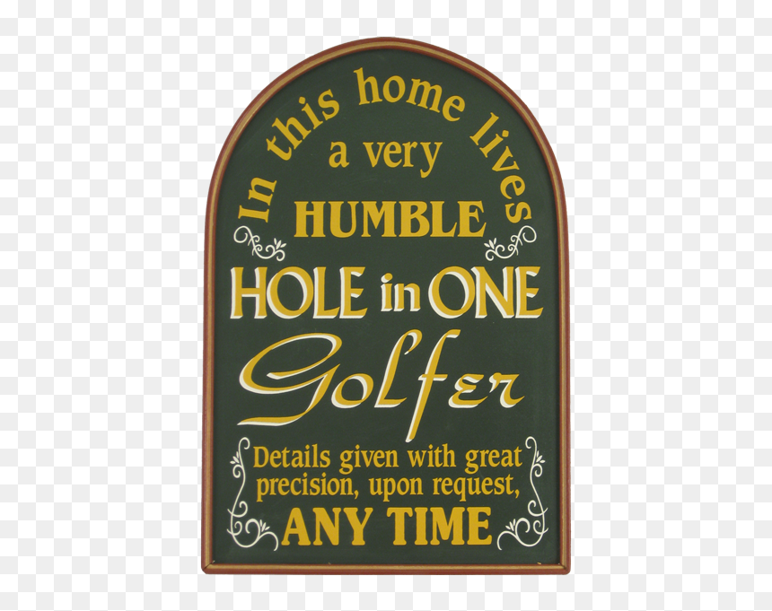 Funny Golf Hole In One, HD Png Download - metal plaque png